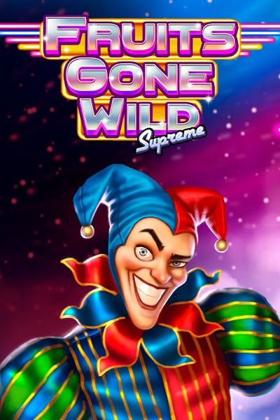 Fruits Gone Wild Supreme