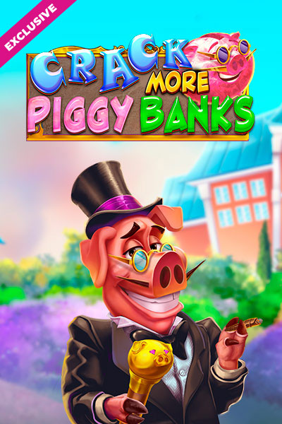 Crack More Piggy Banks